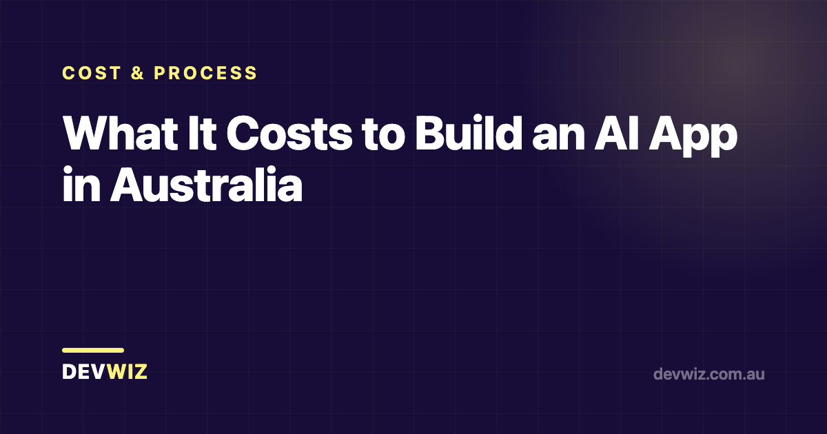 What It Costs to Build an AI App in Australia