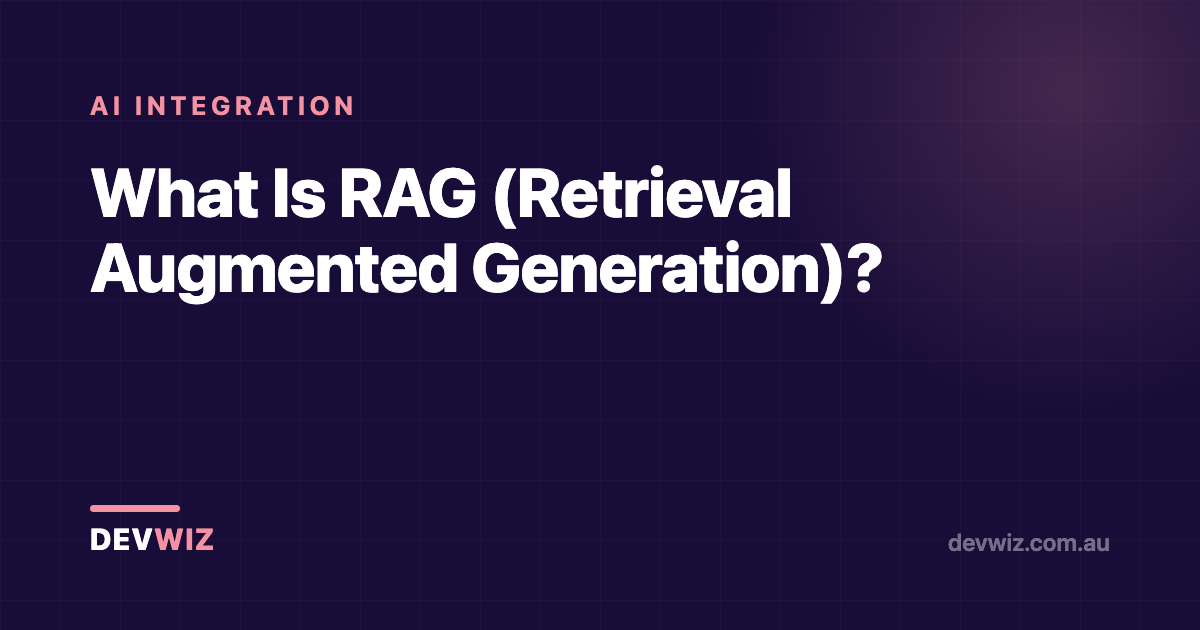 What Is RAG (Retrieval Augmented Generation)?
