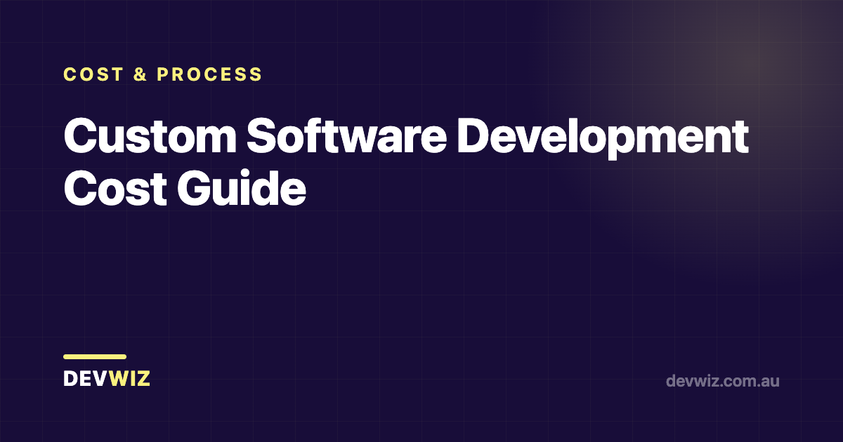 Custom Software Development Cost Guide