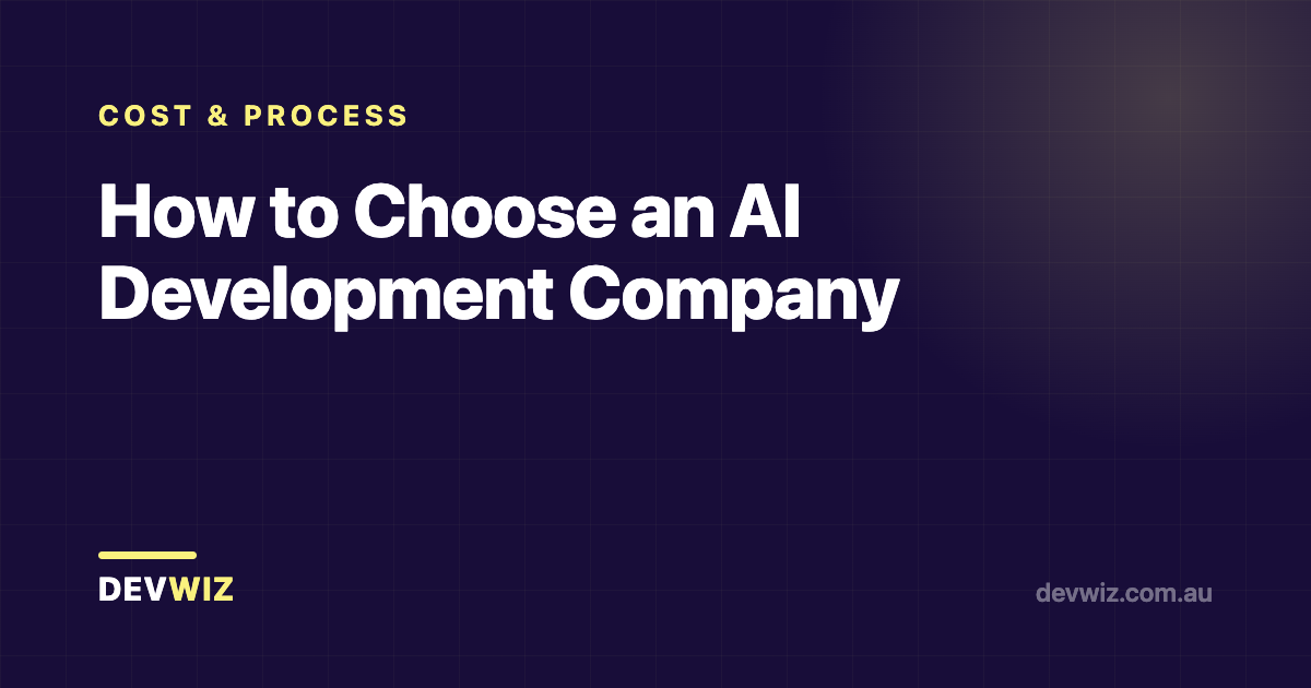 How to Choose an AI Development Company