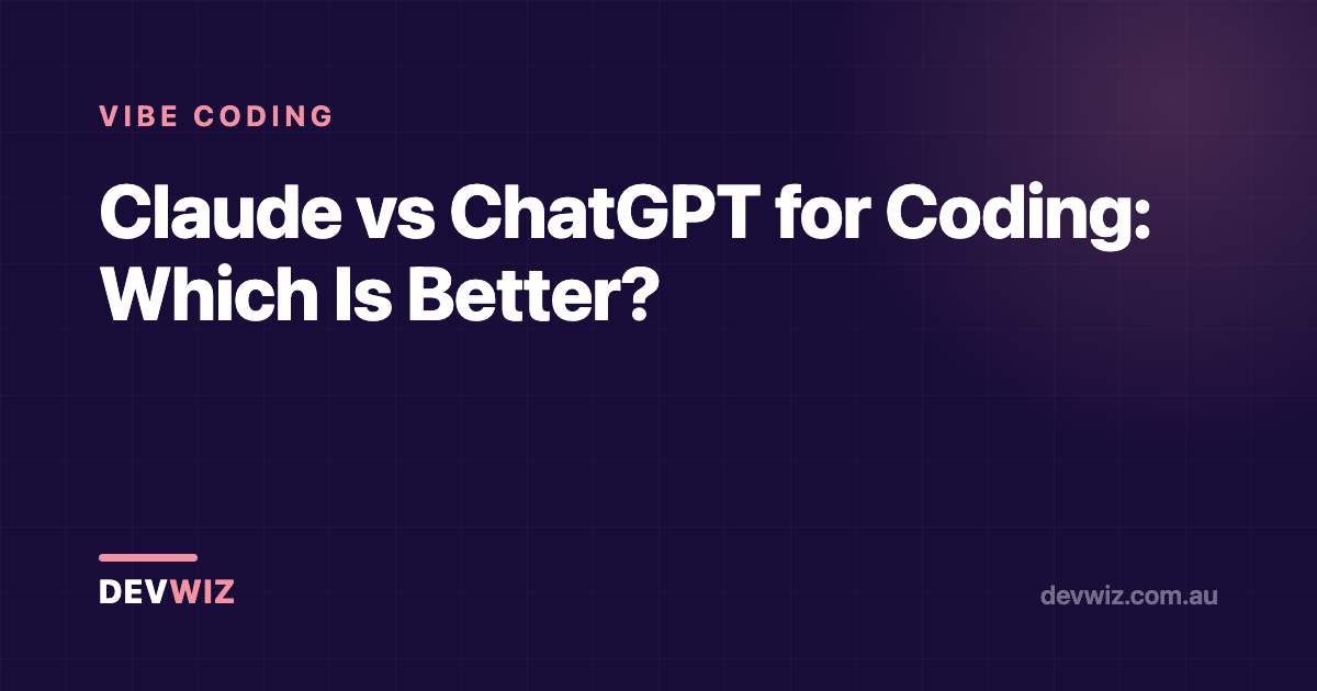 Claude vs ChatGPT for Coding: Which Is Better?