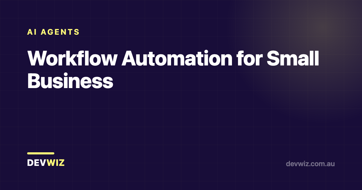 Workflow Automation for Small Business