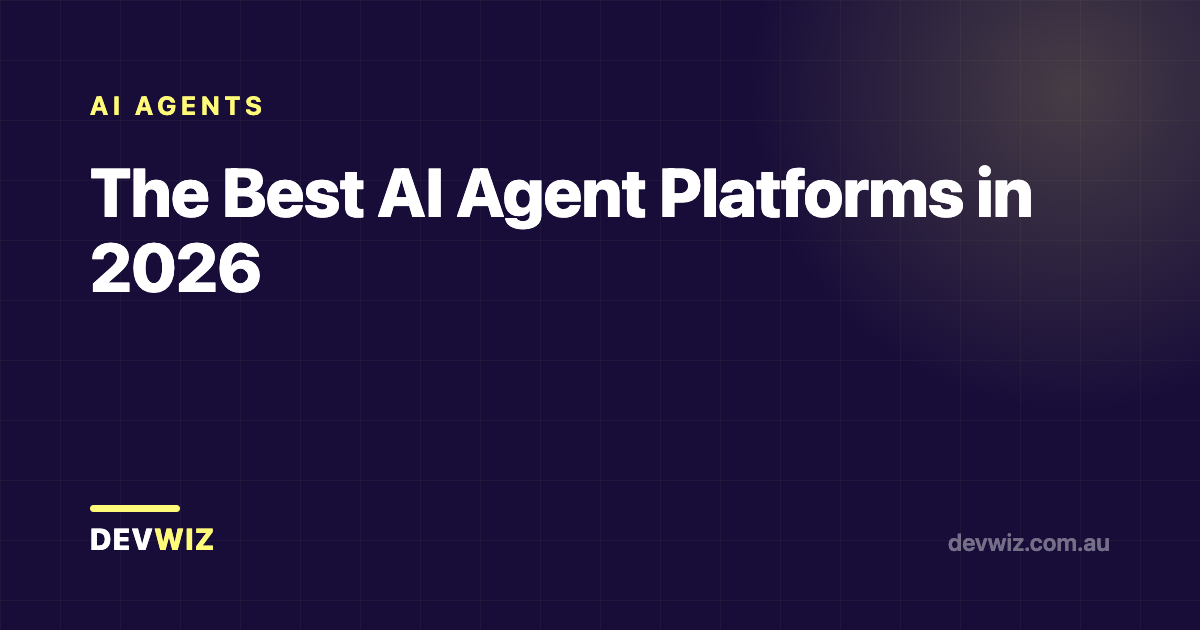 The Best AI Agent Platforms in 2026